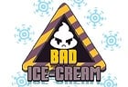 Bad Ice-Cream