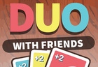 DUO With Online Friends