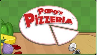 PAPA'S PIZZERIA - Day 11 - Day 12