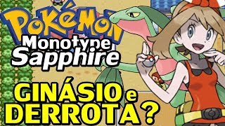 Pokémon Sapphire (Detonado Monotype - Parte 3) - May OP e Ginásio Elétrico