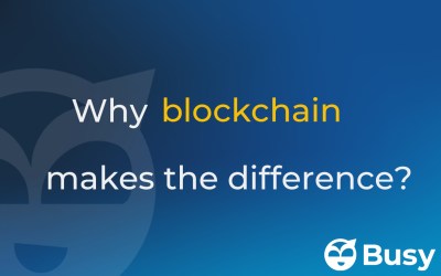Why blockchain makes the difference?